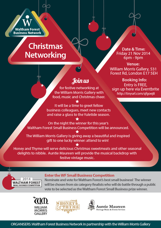 Waltham Forest Business Network Christmas Networking & Shopping at Wm Morris Gallery 21st Nov 2014